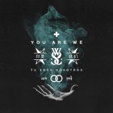 While She Sleeps - You Are We