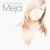 Meja - All 'Bout The Money