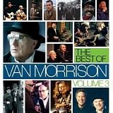 Van Morrison - The Best Of Van Morrison Volume 3