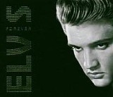 Elvis Presley - Elvis Forever