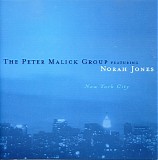 The Peter Malick Group featuring Norah Jones - New York City