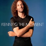 Kenny G - The Moment