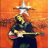 Bryan Adams - 18 Til I Die
