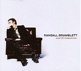 Randall Bramblett - Now It's Tomorrow