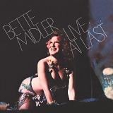 Bette Midler - Live at Last