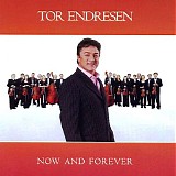 Tor Endresen - Now And Forever