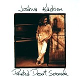 Joshua Kadison - Painted Desert Serenade