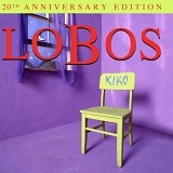 Los Lobos - Kiko