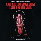 Bruno Nicolai - Il Tuo Vizio Ã¨ Una Stanza Chiusa E Solo Io Ne Ho La Chiave