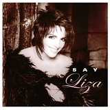 Liza Minnelli - Say Liza