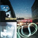 Stan Ridgway - Snakebite: Blacktop Ballads and Fugitive Songs