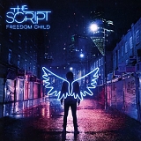 The Script - Freedom Child