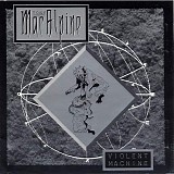 Tony MacAlpine - Violent Machine