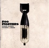 Foo Fighters - Echoes, Silence, Patience & Grace