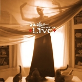 Live - Awake - The Best Of +Live+