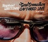 Raphael Wressnig - The Soul Connection [Deluxe Edition]