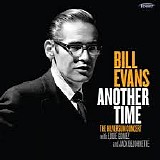 Bill Evans (p), Eddie Gomez (b), Jack Dejohnette (d) - Another Time - The Hilversum Concert