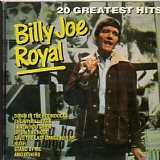 Billy Joe Royal - 20 Greatest Hits
