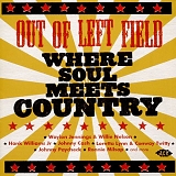 Various artists - Out of Left Field - Where Soul Meets Country