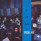 Special AKA - in the studio (Special Edition)