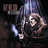 Ray Wilson - Time & Distance