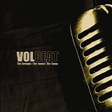 Volbeat - The Strength The Sound The Songs