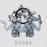 Royal Blood - Out Of The Black EP