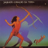 Sagrado CoraÃ§Ã£o Da Terra - Flecha