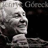 GÃ³recki, Henryk (Henryk GÃ³recki) - Henryk GÃ³recki: Symphony No. 4, Op. 85 (Tansman Episodes)
