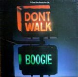 Various artists - Don't Walk, Boogie.