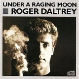 Roger Daltrey - Under A Raging Moon