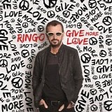 Ringo Starr - Give More Love