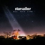 Starsailor - All This Life