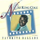 Nat King Cole - Favorite Ballads