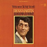 Dean Martin - Welcome to My World