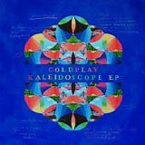 Coldplay - Kaleidoscope EP