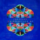 Coldplay - Kaleidoscope EP