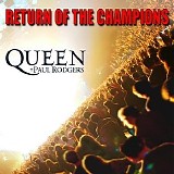 Queen - Return of the champions