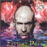 Fish - Fellini days