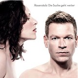 Rosenstolz - Die Suche geht weiter