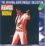 Elvis Presley - Elvis now