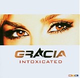 Gracia - Intoxicated