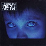 Porcupine Tree - Fear of a blank planet