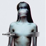 Placebo - Meds