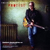 Heinz Rudolf Kunze - Protest