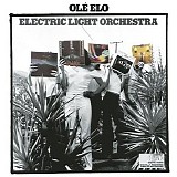 Electric Light Orchestra - OLÃˆ ELO