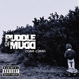Puddle of Mudd - Come clean