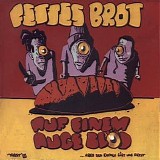 Fettes Brot - Auf einem Auge blÃ¶d