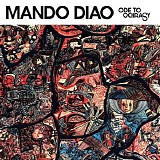 Mando Diao - Ode to ochrasy