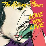 Rolling Stones - Love you Live